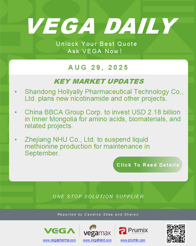 VEGA Daily Dated on August  29th 2025 Vitamin Amino Acid APl Food Additives.png